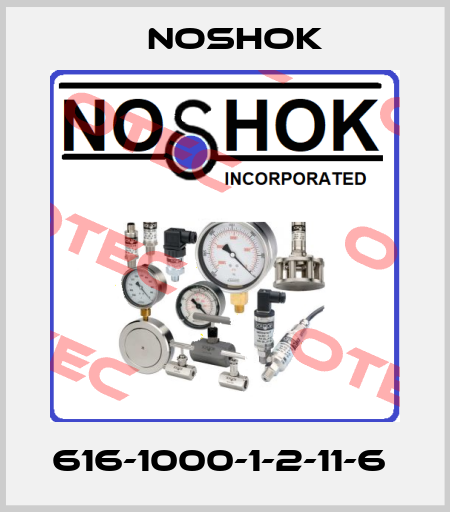 616-1000-1-2-11-6  Noshok