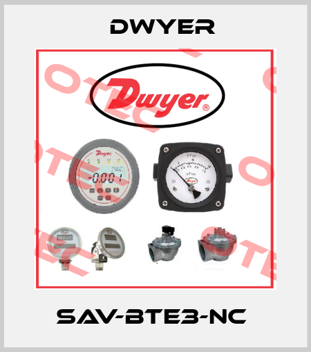 SAV-BTE3-NC  Dwyer