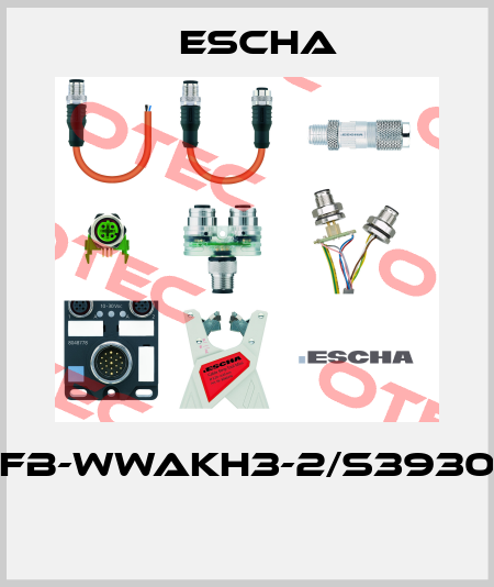 FB-WWAKH3-2/S3930  Escha