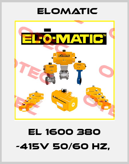 EL 1600 380 -415V 50/60 HZ,  Elomatic