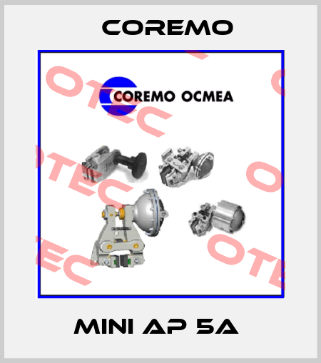 Mini AP 5A  Coremo