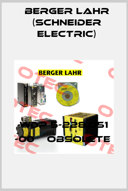 Wdp 5-228.051 -00    OBSOLETE  Berger Lahr (Schneider Electric)