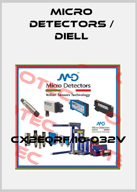CX2E0RF/10-032V Micro Detectors / Diell