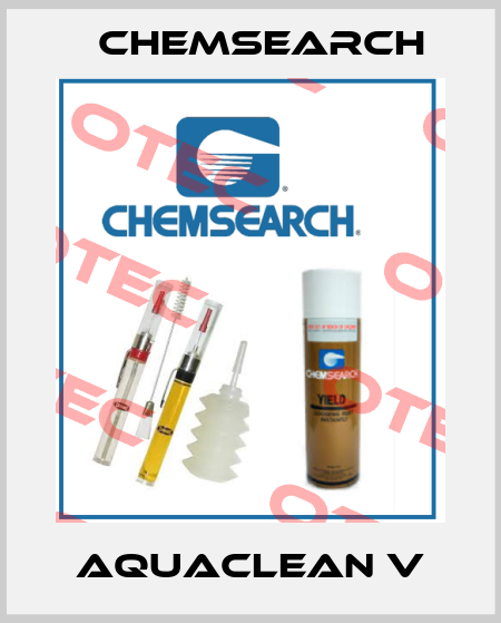 AquaClean V Chemsearch