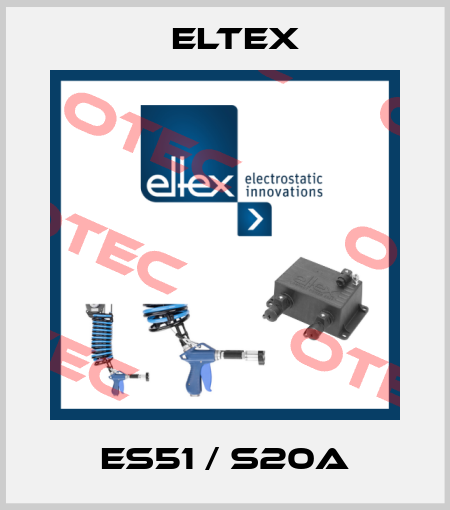 ES51 / S20A Eltex