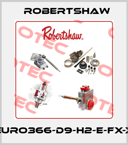 EURO366-D9-H2-E-FX-X Robertshaw