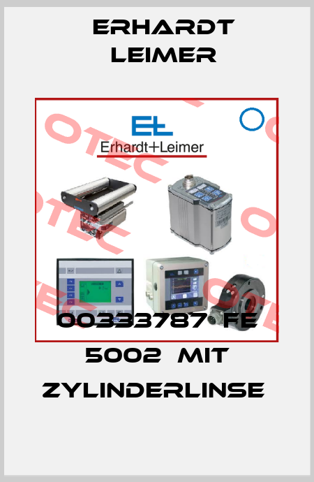 00333787  FE 5002  mit Zylinderlinse  Erhardt Leimer