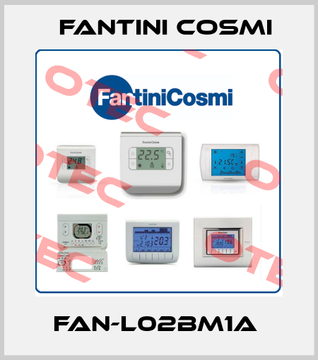 FAN-L02BM1A  Fantini Cosmi