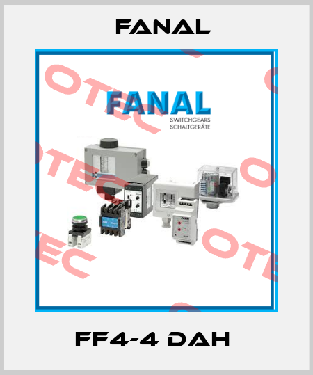 FF4-4 DAH  Fanal