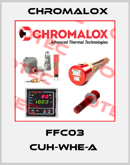 FFC03 CUH-WHE-A  Chromalox