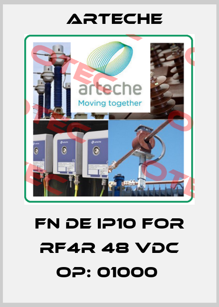 FN DE IP10 FOR RF4R 48 VDC OP: 01000  Arteche