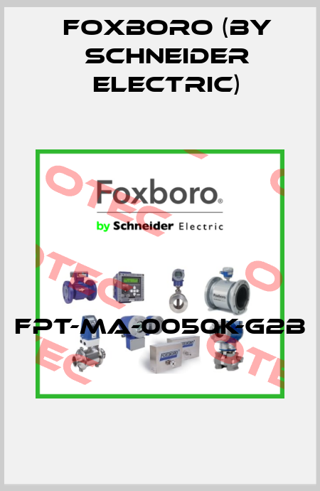 FPT-MA-0050K-G2B  Foxboro (by Schneider Electric)