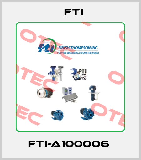 FTI-A100006  Fti