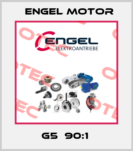G5  90:1  Engel Motor