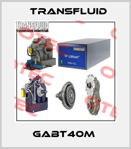 GABT40M  Transfluid