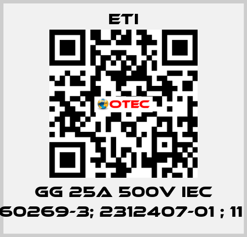 GG 25A 500V IEC 60269-3; 2312407-01 ; 11  Eti
