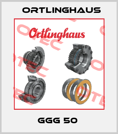 GGG 50  Ortlinghaus