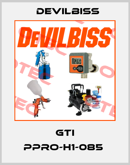 GTI PPRO-H1-085  Devilbiss