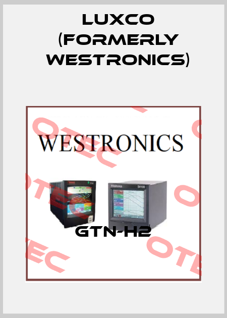 GTN-H2 Luxco (formerly Westronics)
