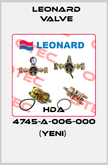 HDA 4745-A-006-000 (YENI)  LEONARD VALVE