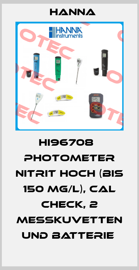HI96708   PHOTOMETER NITRIT HOCH (BIS 150 MG/L), CAL CHECK, 2 MESSKUVETTEN UND BATTERIE  Hanna