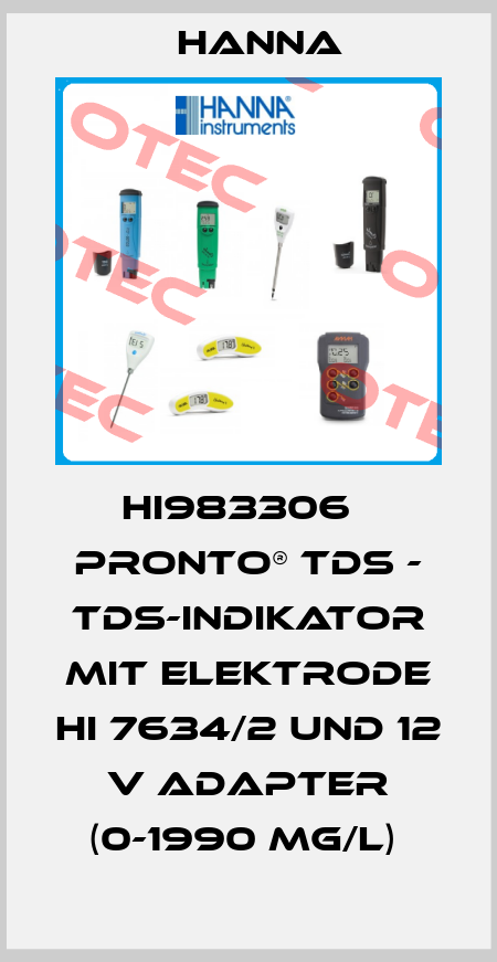 HI983306   PRONTO® TDS - TDS-INDIKATOR MIT ELEKTRODE HI 7634/2 UND 12 V ADAPTER (0-1990 MG/L)  Hanna