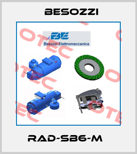 RAD-SB6-M   Besozzi