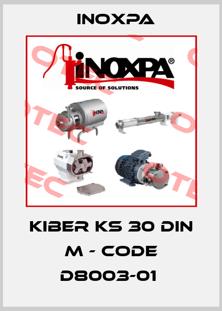KIBER KS 30 DIN M - CODE D8003-01  Inoxpa
