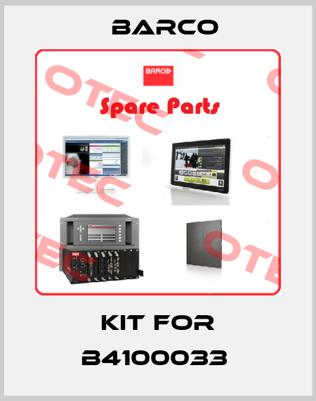 KIT FOR B4100033  Barco
