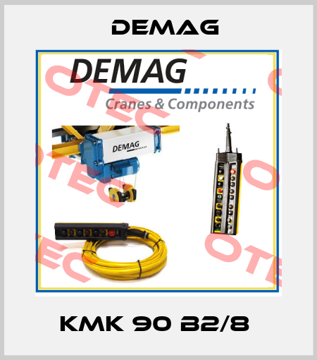 KMK 90 B2/8  Demag