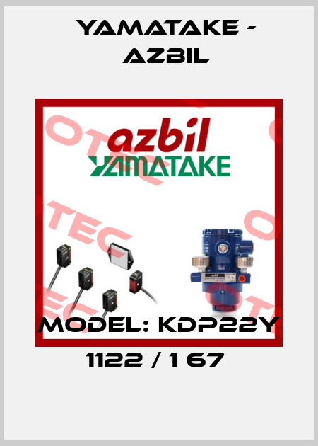 Model: KDP22Y 1122 / 1 67  Yamatake - Azbil