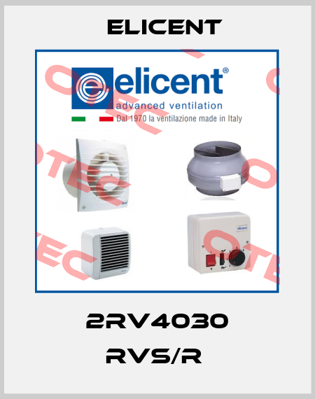 2RV4030 RVS/R  Elicent