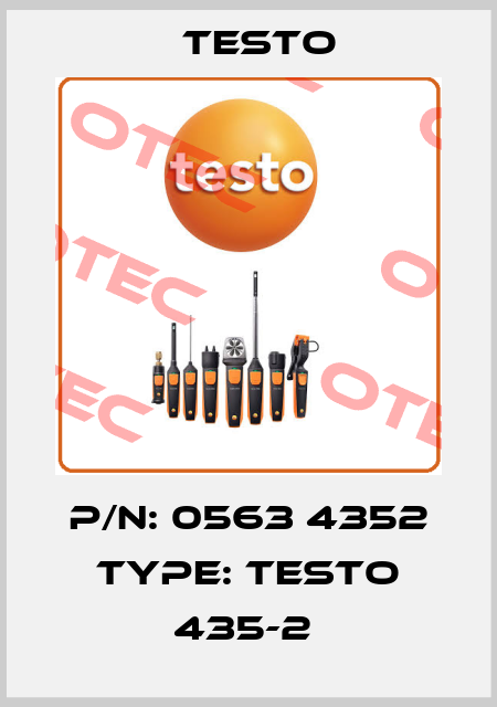 P/N: 0563 4352 Type: testo 435-2  Testo