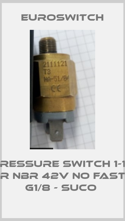  Pressure switch 1-10 bar NBR 42V NO Faston G1/8 - SUCO -big