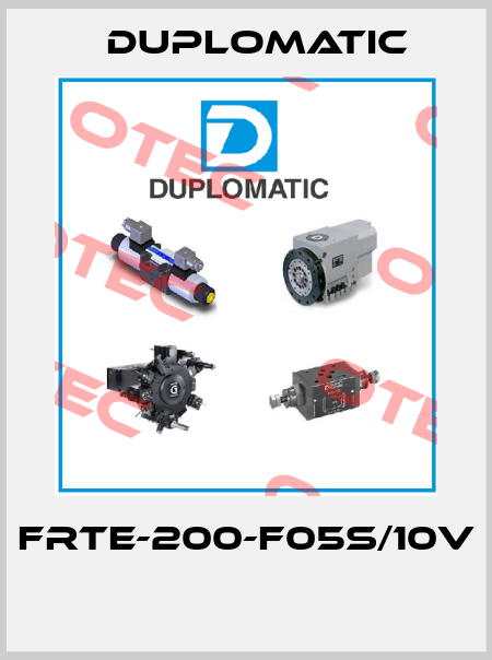 FRTE-200-F05S/10V  Duplomatic