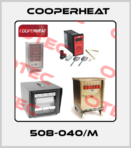 508-040/M  Cooperheat