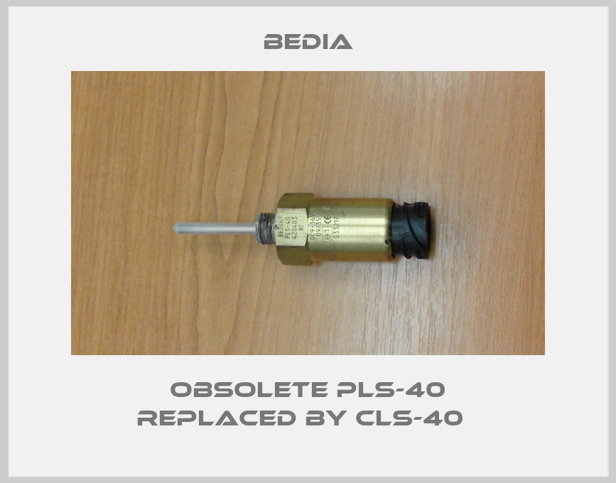 Obsolete PLS-40 replaced by CLS-40  -big