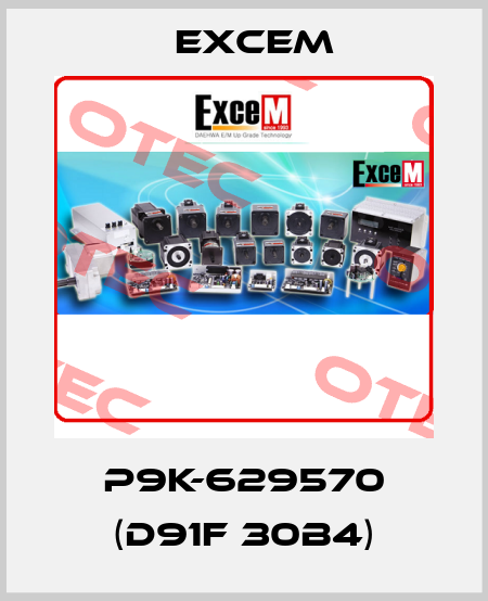 P9K-629570 (D91F 30B4) Excem