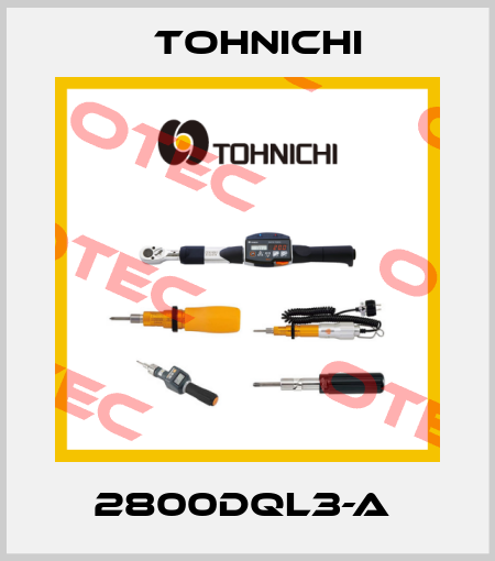 2800DQL3-A  Tohnichi