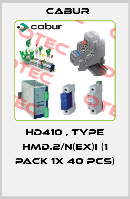 HD410 , type HMD.2/N(EX)I (1 pack 1x 40 pcs)  Cabur