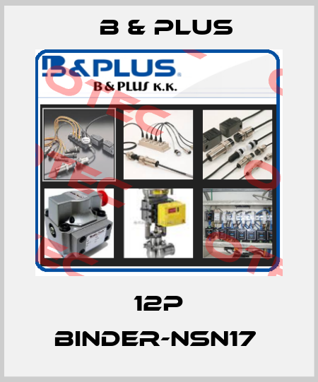 12P BINDER-NSN17  B & PLUS