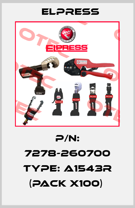 P/N: 7278-260700 Type: A1543R (pack x100)  Elpress