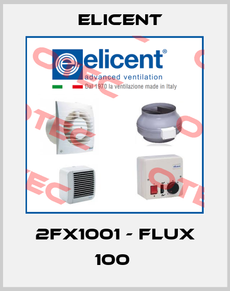 2FX1001 - FLUX 100  Elicent