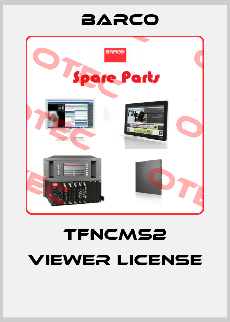 TFNCMS2 VIEWER LICENSE  Barco