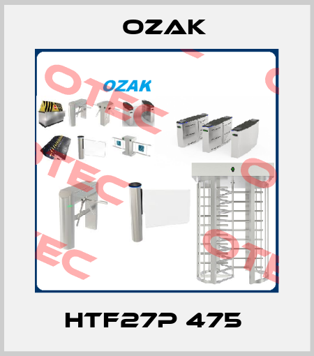 HTF27P 475  Ozak