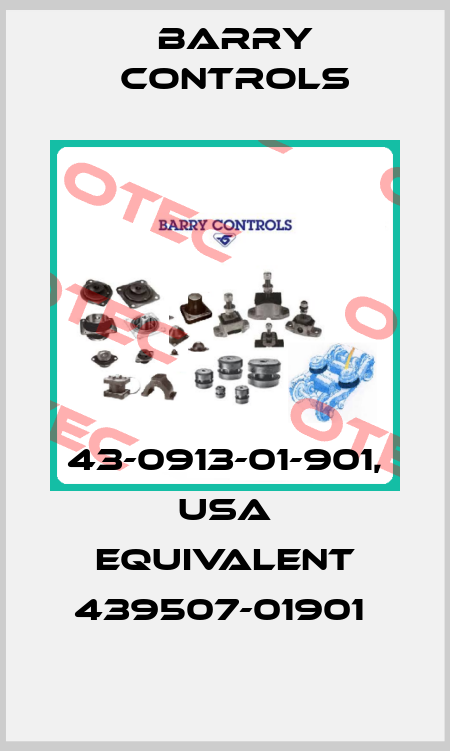 43-0913-01-901, USA equivalent 439507-01901  Barry Controls