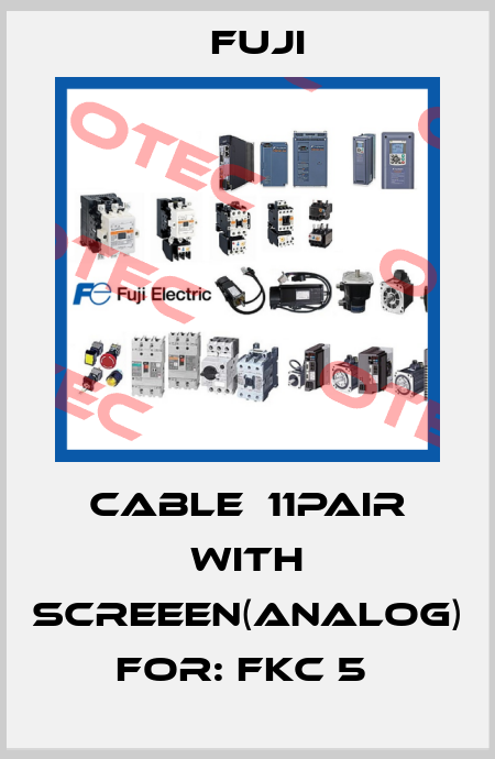 CABLE  11PAIR WITH SCREEEN(ANALOG) For: FKC 5  Fuji