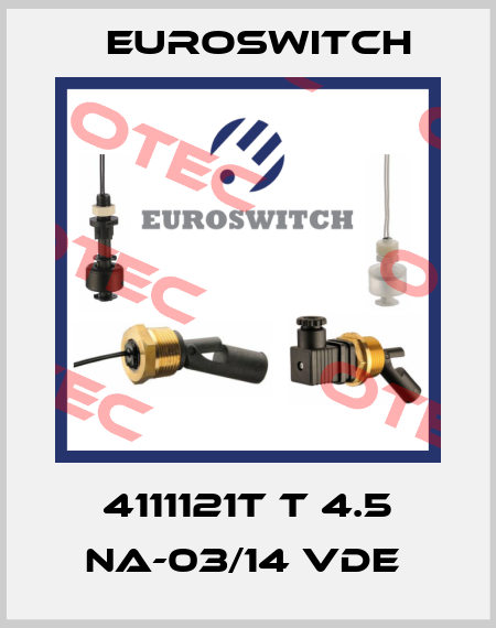 4111121T T 4.5 NA-03/14 VDE  Euroswitch