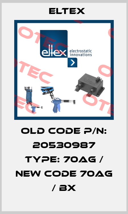 Old code P/N: 20530987 Type: 70AG / New code 70AG / BX Eltex