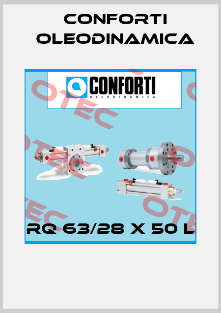 RQ 63/28 X 50 L  Conforti Oleodinamica